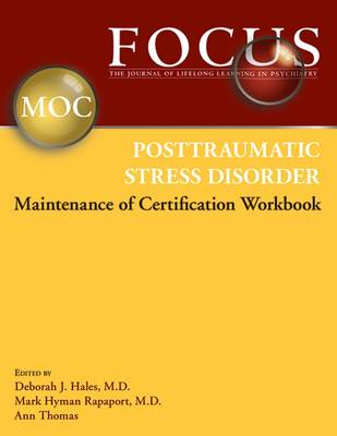 FOCUS Posttraumatic Stress Disorder Maintenance of Certification (MOC) Workbook (Paperback)