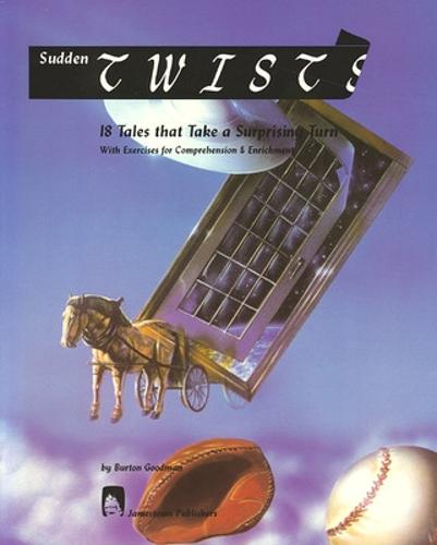 Goodman's Five Star Stories Sudden Twists - JT: FICTION BASED READING (Paperback)