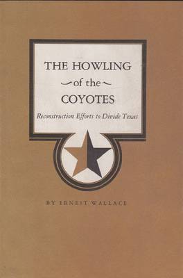 Howling of the Coyotes (Hardback)