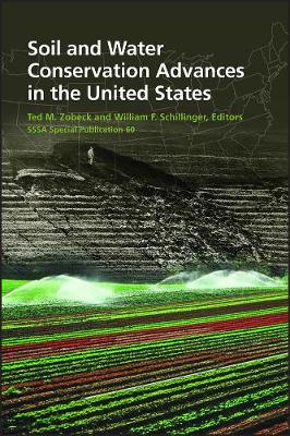 Soil and Water Conservation Advances in the United States (Hardback)
