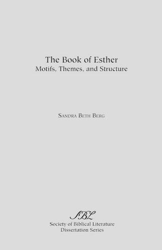 The Book of Esther - Dissertation Series; 44 (Paperback)