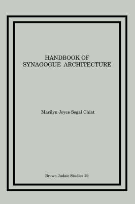 Handbook of Synagogue Architecture (Paperback)