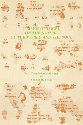 Timaios of Locri: On the Nature of the World and the Soul - Graeco-Roman Religion Series 26 (Paperback)
