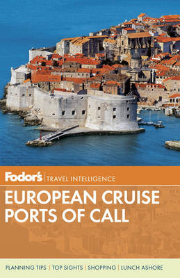 Fodor's European Ports of Call - Travel Guide (Paperback)
