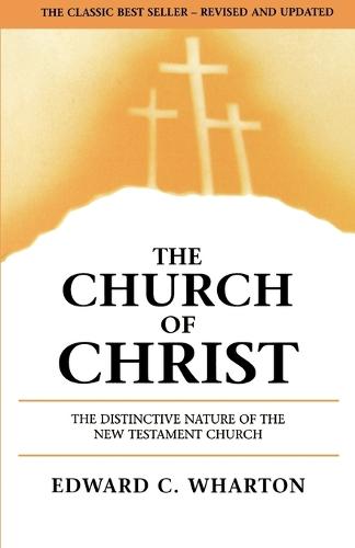 The Church of Christ (Paperback)