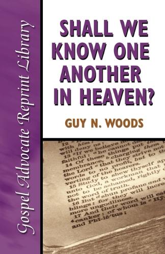 Shall We Know One Another in Heaven (Paperback)