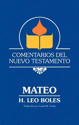 Comentarios del Nuevo Testamento - Mateo (Lam Case) (Hardback)