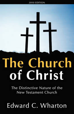 The Church of Christ (Paperback)