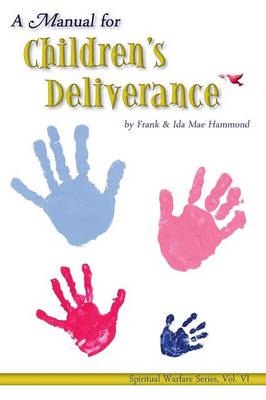 Manual on Children's Deliverance (Paperback)