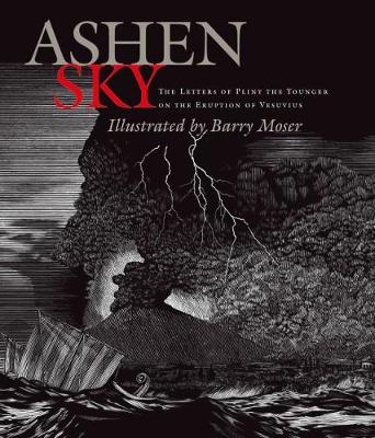 Ashen Sky - The Letters of Pliny the Younger on the Eruption of Vesuvius (Hardback)