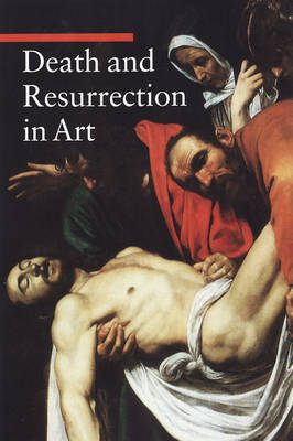Death and Resurrection in Art (Paperback)