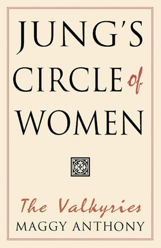 Jung'S Circle of Women: The Valkyries (Paperback)