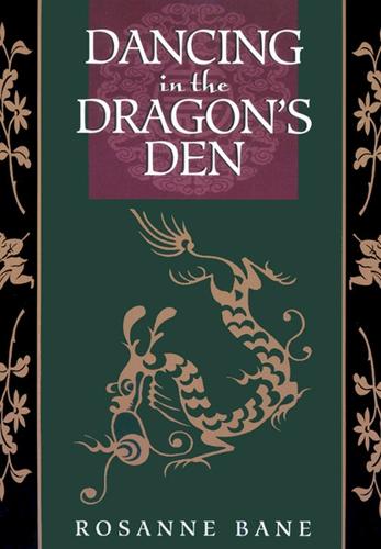 Dancing in the Dragon's Den: Rekindling the Creative Fire in Your Shadow (Paperback)