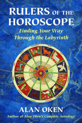 Rulers of the Horoscope: Finding Your Way Through the Labyrinth (Paperback)