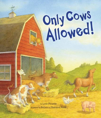 Only Cows Allowed (Hardback)
