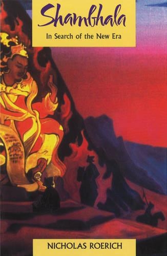 Shambhala: In Search of the New Era (Paperback)