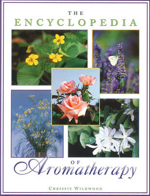 The Encyclopedia of Aromatherapy (Paperback)