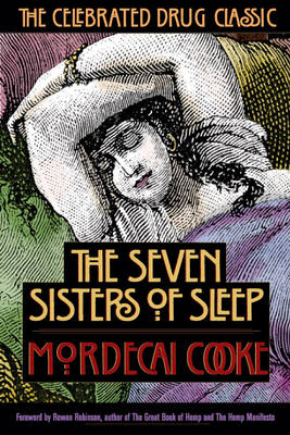 Seven Sisters of Sleep: The Celebrated Drug Classic (Paperback)