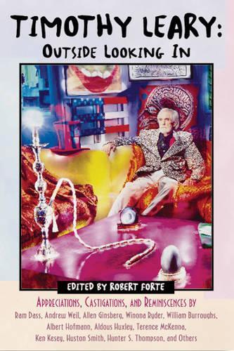 Timothy Leary: Outside Looking in (Paperback)