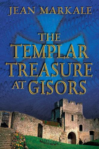 The Templar Treasure at Gisors (Paperback)