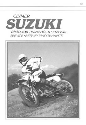 Suzuki RM50/400cc. 1975-81 (Paperback)