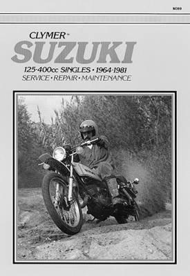 Suzuki 125-400Cc Singles 64-81 (Paperback)