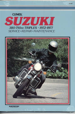 Suzuki 380-750Cc Triples 72-77 (Paperback)