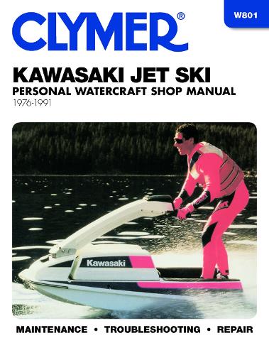 Kawasaki Jet Ski 1976-1991: Clymer Workshop Manual (Paperback)