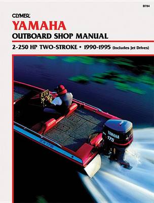 Yamaha 2-225 Hp 2-Stroke 90-95 (Paperback)