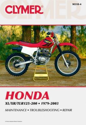 Honda XL/XR/TLR 125-200 1979-87, XR200R-03 (Paperback)