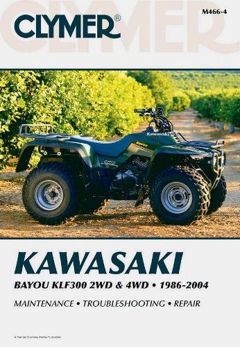 Clymer Kawasaki Bayou Klf300 2Wd (Paperback)