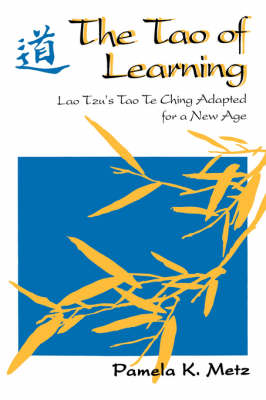 The Tao of Learning (Paperback)