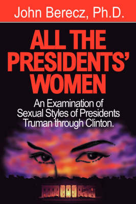 All the President's Women (Hardback)