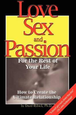 Love, Sex and Passion (Paperback)