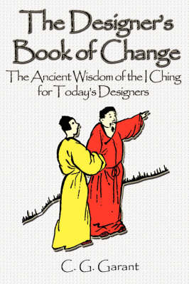 The Designer's Book of Change (Paperback)