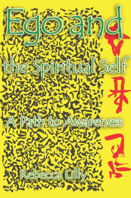 Ego and the Spiritual Self (Paperback)