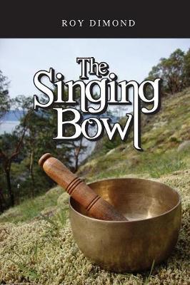 The Singing Bowl (Paperback)