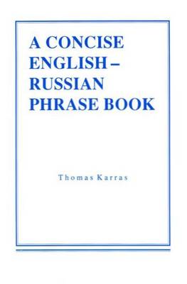 Concise English-Russian Phrase Book (Paperback)