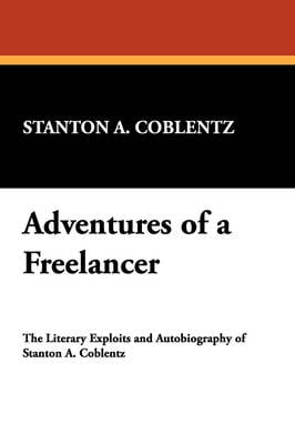 Adventures of a Freelancer (Paperback)