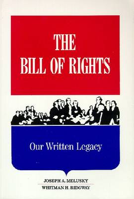 The Bill of Rights (Hardback)