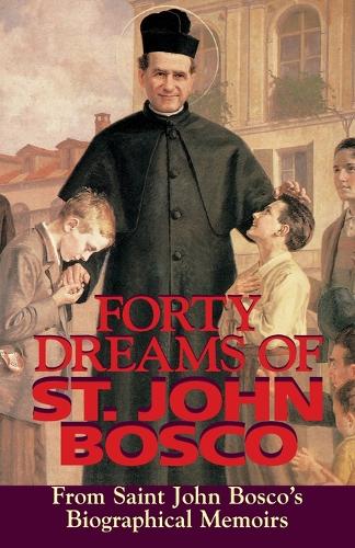 Forty Dreams of St. John Bosco (Paperback)