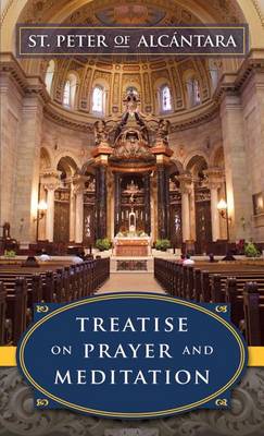 Treatise on Prayer and Meditation (Paperback)