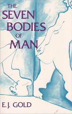 The Seven Bodies of Man (Paperback)