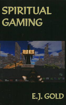 Spiritual Gaming (Paperback)