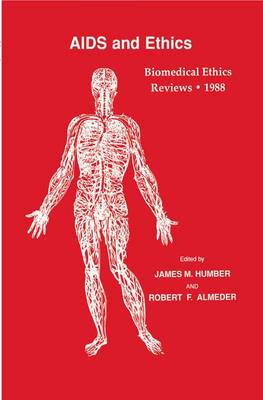 Biomedical Ethics Reviews * 1988 - Biomedical Ethics Reviews (Hardback)