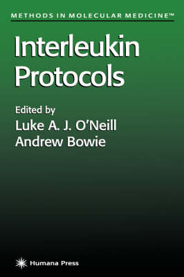 Interleukin Protocols - Methods in Molecular Medicine 60 (Hardback)