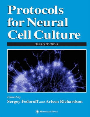 Protocols for Neural Cell Culture (Paperback)