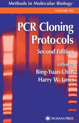 PCR Cloning Protocols - Methods in Molecular Biology 192 (Hardback)