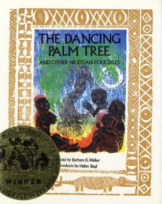 The Dancing Palm Tree: And Other Nigerian Folktales (Hardback)