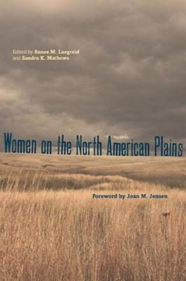 Women on the North American Plains (Paperback)